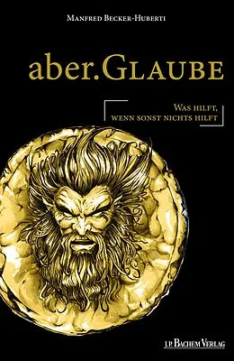 E-Book (epub) aber.GLAUBE von Manfed Becker-Huberti