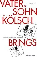 E-Book (pdf) Vater und Sohn op Kölsch von Rolly Brings, Stephan Brings