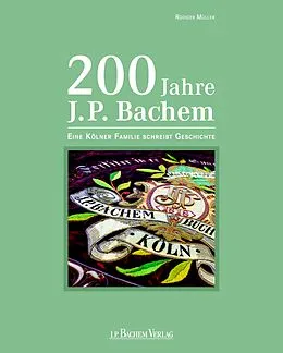E-Book (pdf) 200 Jahre J.P. Bachem von Rüdiger Müller