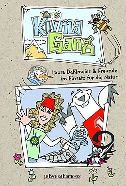 E-Book (pdf) Die KlimaGang von Christian Linker, Laura Dahlmeier