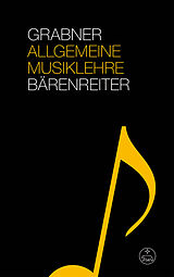 Kartonierter Einband Allgemeine Musiklehre von Hermann Grabner
