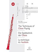 Kartonierter Einband Die Spieltechnik der Oboe / The Techniques of Oboe Playing / La technique du hautbois von Peter Veale, Claus-Steffen Mahnkopf, Wolfgang Motz
