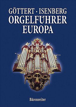 Fester Einband Orgelführer Europa von Karl H Göttert, Eckhard Isenberg