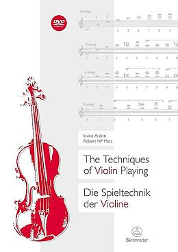 Kartonierter Einband The Techniques of Violin Playing / Die Spieltechnik der Violine von Irvine Arditti, Robert HP Platz