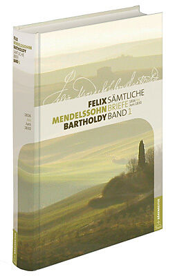Briefe / Briefwechsel Felix Mendelssohn Bartholdy - Sämtliche Briefe in 12 Bänden von Felix Mendelssohn Bartholdy
