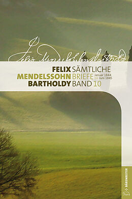Fester Einband Felix Mendelssohn Bartholdy - Sämtliche Briefe in 12 Bänden von 