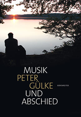 Fester Einband Musik und Abschied von Peter Gülke