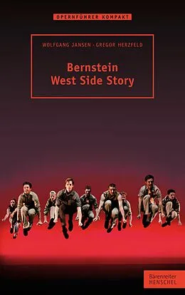 E-Book (epub) Bernstein. West Side Story von Gregor Herzfeld, Wolfgang Jansen
