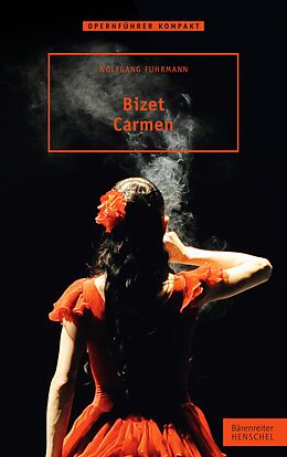 E-Book (epub) Bizet. Carmen von Wolfgang Fuhrmann