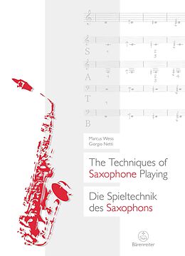 eBook (pdf) The Techniques of Saxophone Playing / Die Spieltechnik des Saxophons de Marcus Weiss, Giorgio Netti