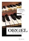 E-Book (pdf) Handbuch Aufführungspraxis Orgel, Band 1 von Matthias Schneider