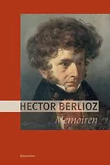 E-Book (pdf) Memoiren (Neuübersetzung) von Hector Berlioz