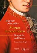 E-Book (pdf) »Weil jede Note zählt«. Mozart interpretieren von 