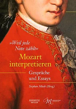 E-Book (pdf) »Weil jede Note zählt«. Mozart interpretieren von 