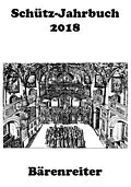 E-Book (pdf) Schütz-Jahrbuch / Schütz-Jahrbuch 2018, 40. Jahrgang von Jürgen Heidrich