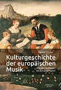 E-Book (pdf) Kulturgeschichte der europäischen Musik von Gernot Gruber