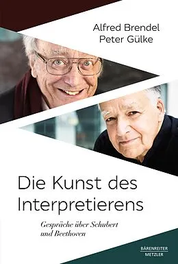 E-Book (pdf) Die Kunst des Interpretierens von Alfred Brendel, Peter Gülke