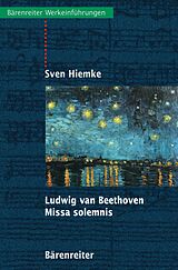 E-Book (pdf) Ludwig van Beethoven - Missa solemnis von Sven Hiemke