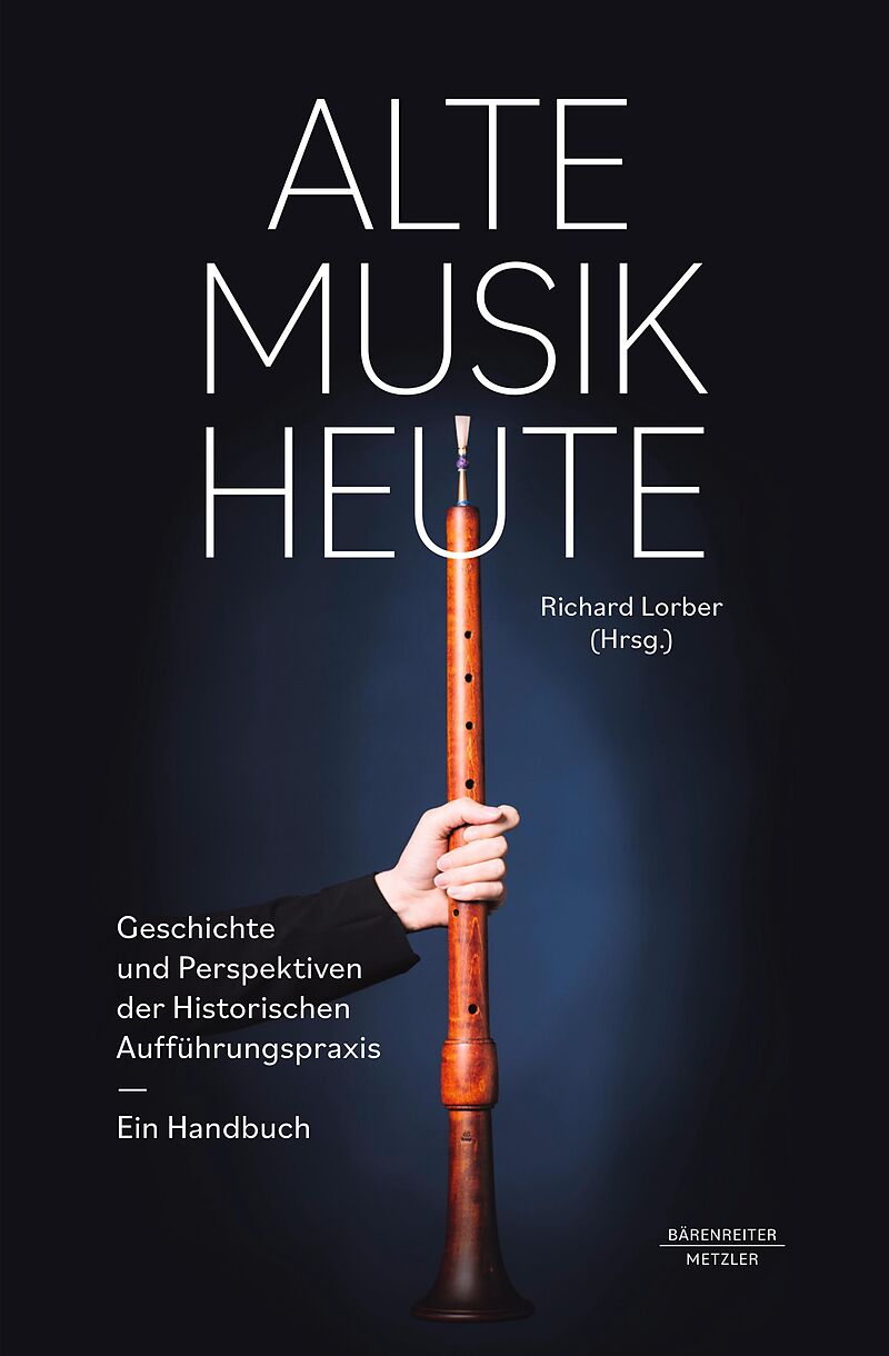 Alte Musik heute