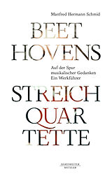 E-Book (pdf) Beethovens Streichquartette von Manfred Hermann Schmid