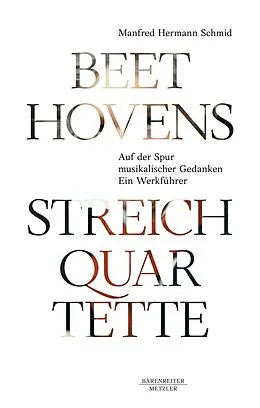 E-Book (pdf) Beethovens Streichquartette von Manfred Hermann Schmid