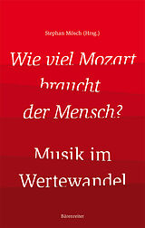 E-Book (pdf) Wie viel Mozart braucht der Mensch? von 