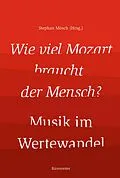 E-Book (pdf) Wie viel Mozart braucht der Mensch? von 