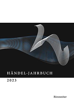 E-Book (pdf) Händel-Jahrbuch / Händel-Jahrbuch 2023, 69. Jahrgang von 