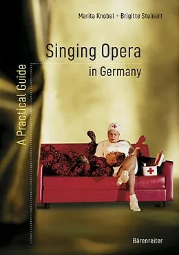 E-Book (pdf) Singing Opera in Germany von Marita Knobel, Brigitte Steinert
