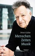 E-Book (pdf) Menschen. Zeiten. Musik von Peter Gülke