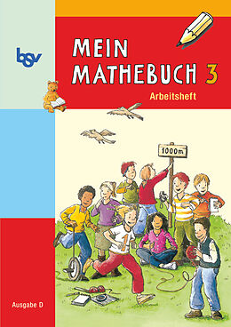Geheftet Mein Mathebuch - Ausgabe D für alle Bundesländer (außer Bayern) - 3. Schuljahr von 