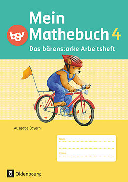 Kartonierter Einband Mein Mathebuch - Ausgabe B für Bayern - 4. Jahrgangsstufe von Johanna Schmidt-Büttner