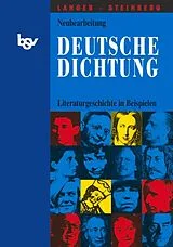 Fester Einband Deutsche Dichtung - Literaturgeschichte in Beispielen von Klaus Langer, Sven Steinberg