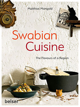 Fester Einband Swabian Cuisine von Matthias F. Mangold