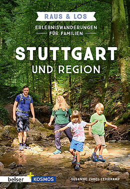 Kartonierter Einband Erlebniswanderungen für Familien Stuttgart und Region von Susanne Zabel-Lehrkamp