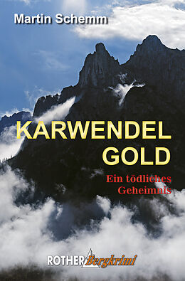 E-Book (epub) Karwendelgold (E-Book) von Martin Schemm