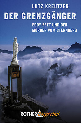E-Book (epub) Der Grenzgänger (E-Book) von Lutz Kreutzer