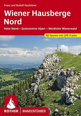 E-Book (epub) Wiener Hausberge Nord (E-Book) von Franz Hauleitner, Rudolf Hauleitner