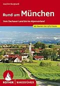 E-Book (epub) Rund um München (E-Book) von Joachim Burghardt