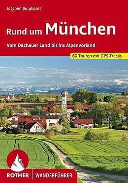 E-Book (epub) Rund um München (E-Book) von Joachim Burghardt