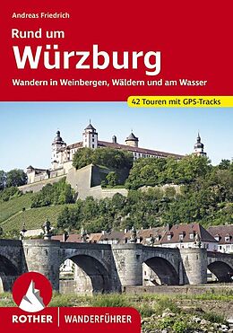 E-Book (epub) Rund um Würzburg (E-Book) von Andreas Friedrich