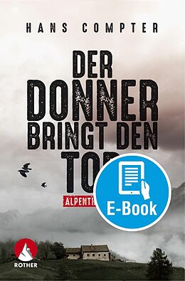 E-Book (epub) Der Donner bringt den Tod (E-Book) von Hans Compter