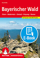 E-Book (epub) Bayerischer Wald (E-Book) von Eva Krötz