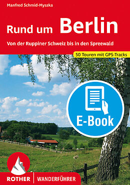 E-Book (epub) Rund um Berlin (E-Book) von Manfred Schmid-Myszka