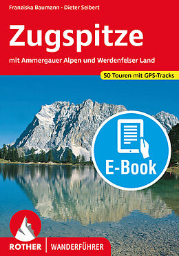 E-Book (epub) Zugspitze (E-Book) von Franziska Baumann, Dieter Seibert