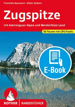 E-Book (epub) Zugspitze (E-Book) von Franziska Baumann, Dieter Seibert