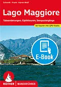 E-Book (epub) Lago Maggiore (E-Book) von Jochen Schmidt, Claus-Günter Frank, Hildegard Karrer-Wolf