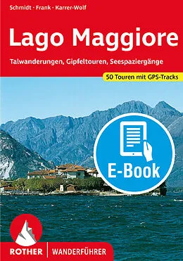 E-Book (epub) Lago Maggiore (E-Book) von Jochen Schmidt, Claus-Günter Frank, Hildegard Karrer-Wolf