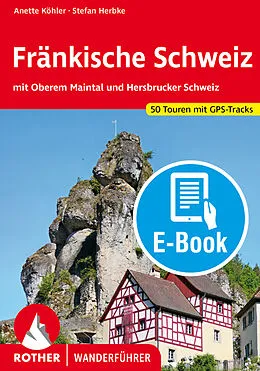 E-Book (epub) Fränkische Schweiz (E-Book) von Anette Köhler, Stefan Herbke