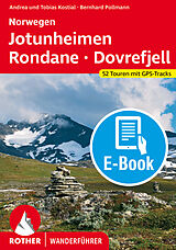 E-Book (epub) Norwegen · Jotunheimen - Rondane - Dovrefjell (E-Book) von Bernhard Pollmann, Andrea und Tobias Kostial